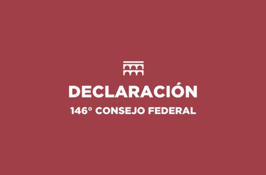 Declaración del 146° Consejo Federal CAMARCO